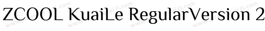 ZCOOL KuaiLe RegularVersion 2000字体转换
